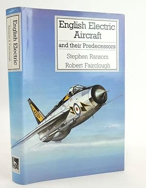 Seller image for ENGLISH ELECTRIC AIRCRAFT AND THEIR PREDECESSORS for sale by Stella & Rose's Books, PBFA