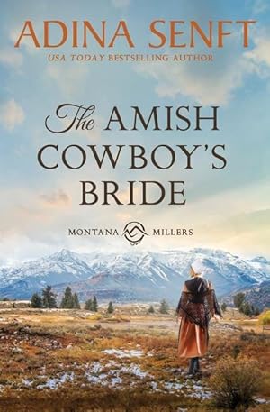 Bild des Verkufers fr The Amish Cowboy\ s Bride: Montana Millers 3 zum Verkauf von moluna