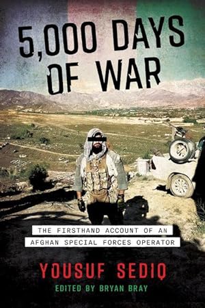 Bild des Verkufers fr 5,000 Days of War: The Firsthand Account of an Afghan Special Forces Operator zum Verkauf von moluna