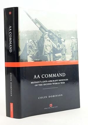 Seller image for AA COMMAND: BRITAIN'S ANTI-AIRCRAFT DEFENCES OF THE SECOND WORLD WAR for sale by Stella & Rose's Books, PBFA