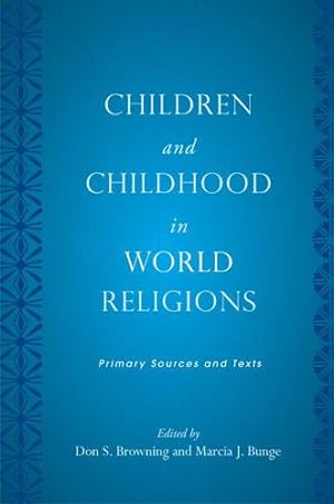 Immagine del venditore per Children and Childhood in World Religions venduto da moluna