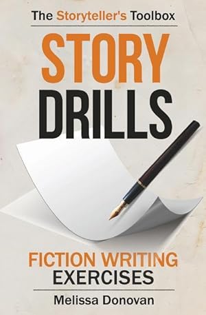 Bild des Verkufers fr Story Drills: Fiction Writing Exercises zum Verkauf von moluna