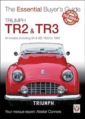 Bild des Verkufers fr Triumph Tr2, & Tr3 - All Models (Including 3a & 3b) 1953 to 1962: Essential Buyer\ s Guide zum Verkauf von moluna