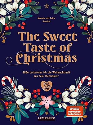 Bild des Verkufers fr The Sweet Taste of Christmas zum Verkauf von moluna