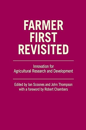 Bild des Verkufers fr Farmer First Revisited: Innovation for Agricultural Research and Development zum Verkauf von moluna