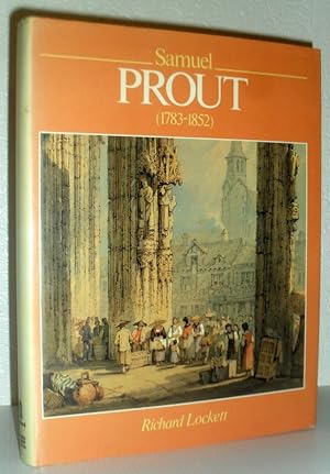 Seller image for Samuel Prout 1783-1852 for sale by Washburn Books