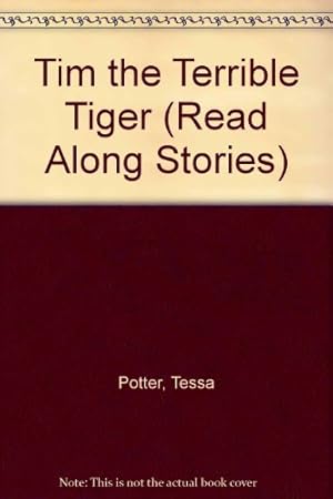 Seller image for Tim the Terrible Tiger (Read Along Stories) for sale by WeBuyBooks