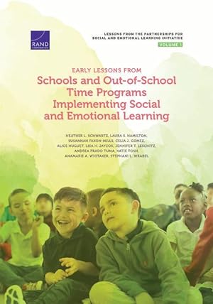 Seller image for Early Lessons from Schools and Out-of-School Time Programs Implementing Social and Emotional Learning for sale by moluna