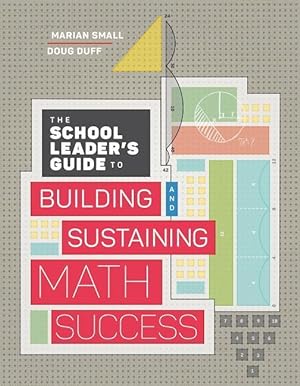 Bild des Verkufers fr The School Leader\ s Guide to Building and Sustaining Math Success zum Verkauf von moluna