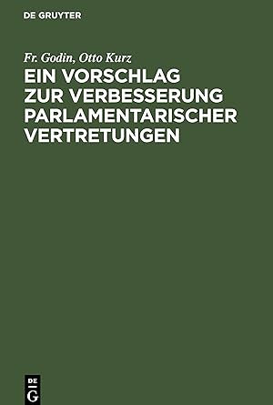 Seller image for Ein Vorschlag zur Verbesserung parlamentarischer Vertretungen for sale by moluna