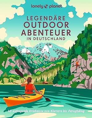 Bild des Verkufers fr LP BB Legendaere Outdoorabenteuer in zum Verkauf von moluna