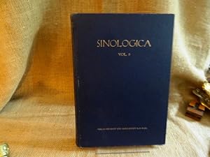 Sinologica Vol. 5. Zeitschrift für chinesische Kultur und Wissenschaft. Revue des science et des ...