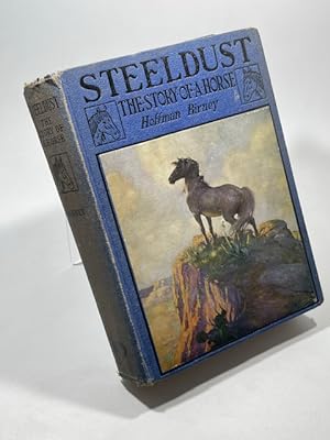 Imagen del vendedor de Steeldust ~ The Story of a Horse a la venta por BookEnds Bookstore & Curiosities