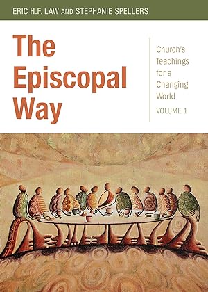 Bild des Verkufers fr The Episcopal Way: Church\ s Teachings for a Changing World Series: Volume 1 zum Verkauf von moluna