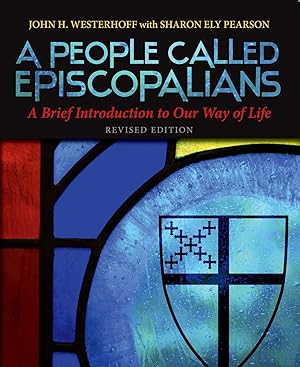 Bild des Verkufers fr A People Called Episcopalians: A Brief Introduction to Our Way of Life (Revised Edition) zum Verkauf von moluna