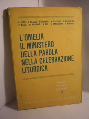 Seller image for L'omelia. Il ministero della parola nella celebrazione liturgica for sale by Librera Antonio Azorn