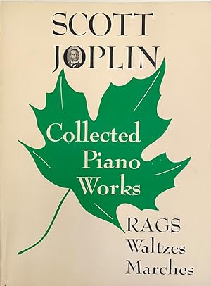 Seller image for The Collected Piano Works of Scott Joplin for sale by Randall's Books