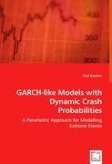 Bild des Verkufers fr GARCH-like Models with Dynamic Crash Probabilities zum Verkauf von moluna