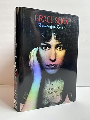 Seller image for SOMEBODY TO LOVE? A ROCK-AND-ROLL MEMOIR [SIGNED] for sale by Second Story Books, ABAA