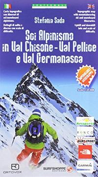 Immagine del venditore per Sci Alpinisimo Val Chisone - Val Pellice - Val Germanasca venduto da moluna