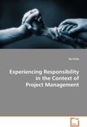 Bild des Verkufers fr Experiencing Responsibility in the Context of Project Management zum Verkauf von moluna