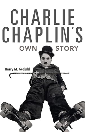 Bild des Verkufers fr Charlie Chaplin\ s Own Story zum Verkauf von moluna