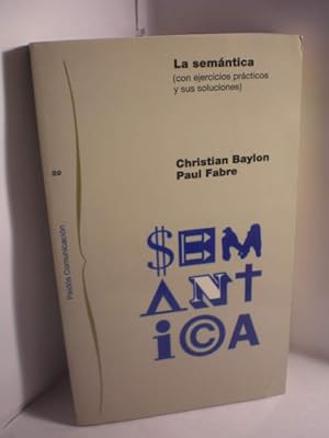 Bild des Verkufers fr La semntica ( con ejercicios prcticos y sus soluciones) zum Verkauf von Librera Antonio Azorn