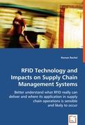 Bild des Verkufers fr RFID Technology and Impacts on Supply Chain Management Systems zum Verkauf von moluna