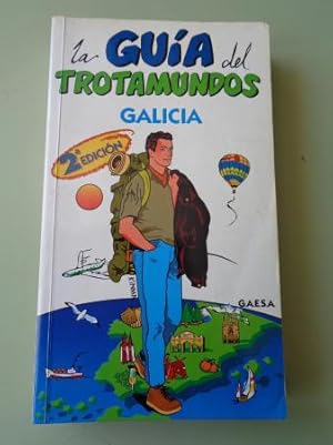 Imagen del vendedor de La Gua del trotamundos: Galicia a la venta por GALLAECIA LIBROS