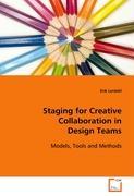 Seller image for Staging for Creative Collaborationin Design Teams for sale by moluna