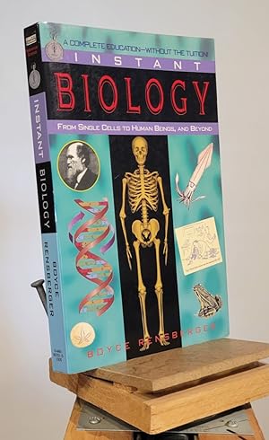 Seller image for Instant Biology: From Single Cells to Human Beings, and Beyond for sale by Henniker Book Farm and Gifts