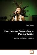 Seller image for Constructing Authorship in Popular Music for sale by moluna