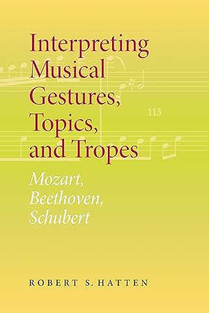 Imagen del vendedor de Interpreting Musical Gestures, Topics, and Tropes a la venta por moluna