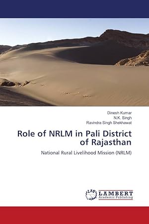 Bild des Verkufers fr Role of NRLM in Pali District of Rajasthan zum Verkauf von moluna