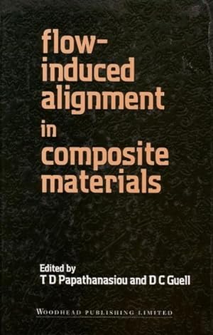 Imagen del vendedor de Flow-Induced Alignment in Composite Materials a la venta por moluna