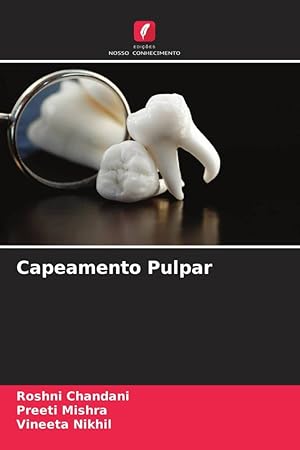 Bild des Verkufers fr Capeamento Pulpar zum Verkauf von moluna