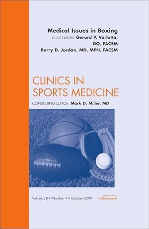 Image du vendeur pour Medical Issues in Boxing, An Issue of Clinics in Sports Medicine mis en vente par moluna
