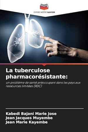 Seller image for La tuberculose pharmacorsistante: for sale by moluna
