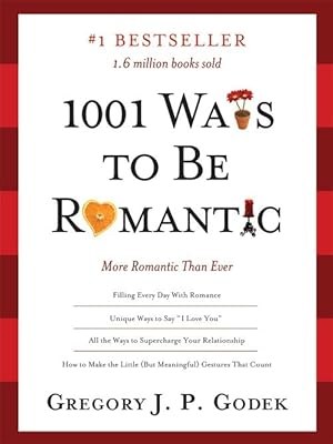 Bild des Verkufers fr 1001 Ways to Be Romantic: More Romantic Than Ever zum Verkauf von moluna