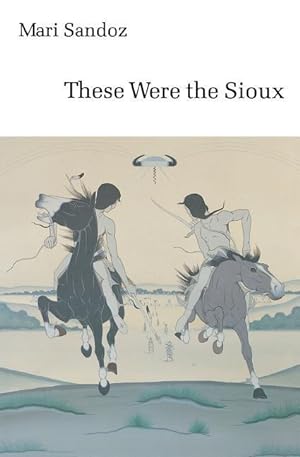 Bild des Verkufers fr These Were the Sioux zum Verkauf von moluna