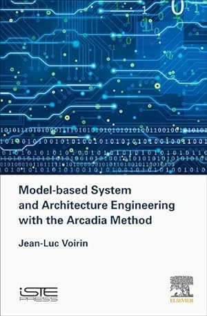 Seller image for Model-based System and Architecture Engineering with the Arcadia Method for sale by moluna