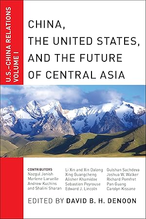 Bild des Verkufers fr China, The United States, and the Future of Central Asia zum Verkauf von moluna