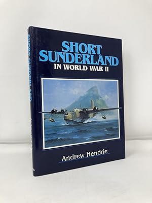 Imagen del vendedor de Short Sunderland in World War II a la venta por Southampton Books