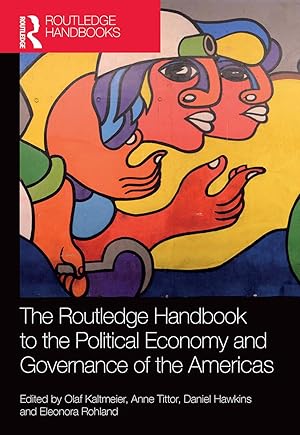 Seller image for Routledge Handbook to the Political Economy and Governance of the Americas for sale by moluna