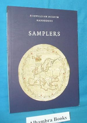 Seller image for Samplers ( Fitzwilliam Museum Handbooks ) for sale by Alhambra Books