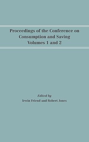 Bild des Verkufers fr Proceedings of the Conference on Consumption and Saving, Volumes 1 and 2 zum Verkauf von moluna