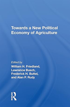 Seller image for Towards A New Political Economy Of Agriculture for sale by moluna