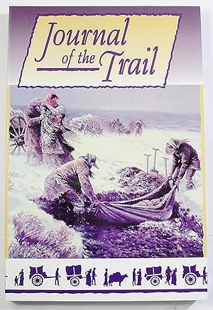 Immagine del venditore per Journal of the Trail - Personal Journal Excerpts from Willie / Martin Handcart Members. venduto da Confetti Antiques & Books