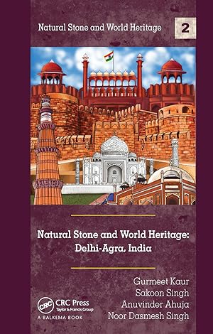 Imagen del vendedor de Natural Stone and World Heritage: Delhi-Agra, India a la venta por moluna