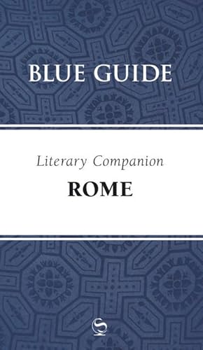 Image du vendeur pour Blue Guide Literary Companion Rome mis en vente par moluna